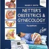 Netter’s Obstetrics and Gynecology (Netter Clinical Science)