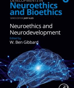 Neuroethics and Neurodevelopment (PDF)