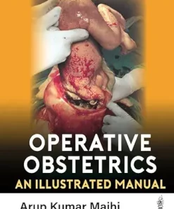 Operative Obstetrics: An Illustrated Manual