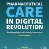 Pharmaceutical Care in Digital Revolution, 2nd Edition (ePub Book)