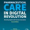 Pharmaceutical Care in Digital Revolution, 2nd Edition (PDF)