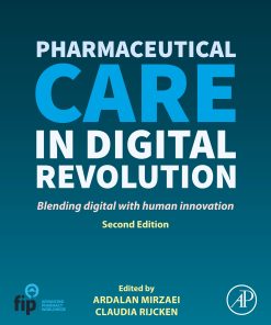 Pharmaceutical Care in Digital Revolution, 2nd Edition (PDF)