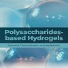 Polysaccharides-Based Hydrogels (PDF)