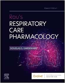 Rau’s Respiratory Care Pharmacology, 11th Edition (EPUB)