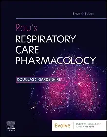 Rau’s Respiratory Care Pharmacology, 11th edition (PDF)