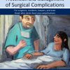 Schein’s Common Sense Prevention and Management of Surgical Complications (EPUB)