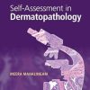 Self-Assessment in Dermatopathology (PDF)