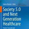 Society 5.0 and Next Generation Healthcare (PDF)