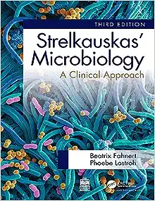 Strelkauskas’ Microbiology: A Clinical Approach (PDF)