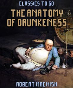 The Anatomy Of Drunkeness (ePub Book)