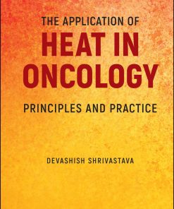 The Application of Heat in Oncology (ePub Book)