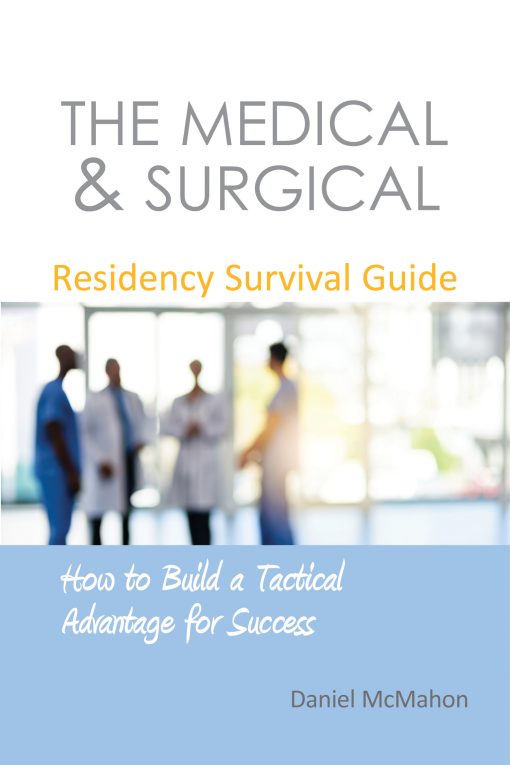 The Medical & Surgical Residency Survival Guide (EPUB)