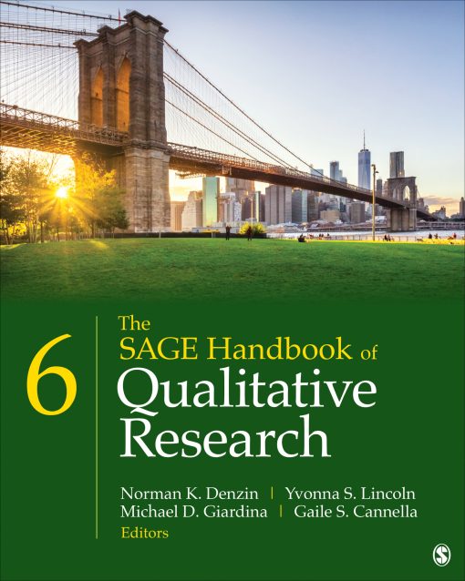 The SAGE Handbook of Qualitative Research, 6th Edition (PDF)