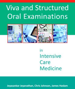 Viva and Structured Oral Examinations in Intensive Care Medicine (EPUB)