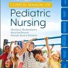 Wong’s Clinical Manual of Pediatric Nursing, 9th edition (PDF)