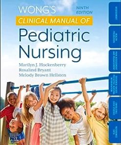 Wong’s Clinical Manual of Pediatric Nursing, 9th edition (PDF)