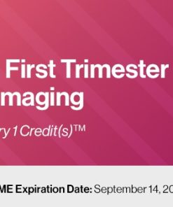 2023 Advances in First Trimester Ultrasound Imaging – DocmedED (Course)