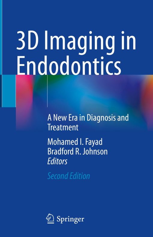 3D Imaging in Endodontics, 2nd Edition (PDF)