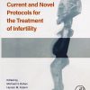 Handbook of Current and Novel Protocols for the Treatment of Infertility (PDF)