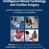 Intelligence-Based Cardiology and Cardiac Surgery (PDF)