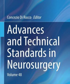 Advances and Technical Standards in Neurosurgery: Volume 48 (PDF)