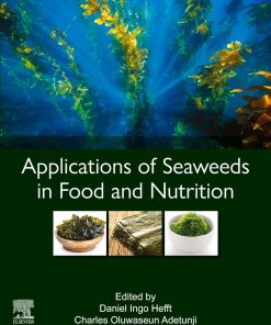 Applications of Seaweeds in Food and Nutrition (PDF)