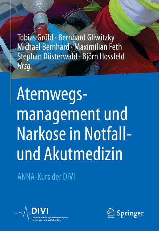 Atemwegsmanagement und Narkose in Notfall- und Akutmedizin (PDF)