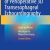 Atlas of Perioperative 3D Transesophageal Echocardiography, 2nd Edition (PDF)