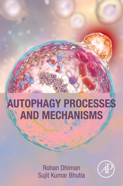 Autophagy Processes and Mechanisms (PDF)