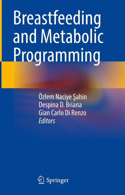 Breastfeeding and Metabolic Programming (PDF)