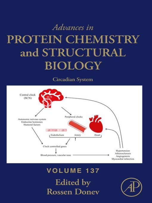 Circadian System (Advances in Protein Chemistry and Structural Biology, Volume 137) (PDF)