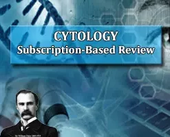 Osler Cytology 2023 Subscription-Based Review