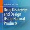 Drug Discovery and Design Using Natural Products (PDF)