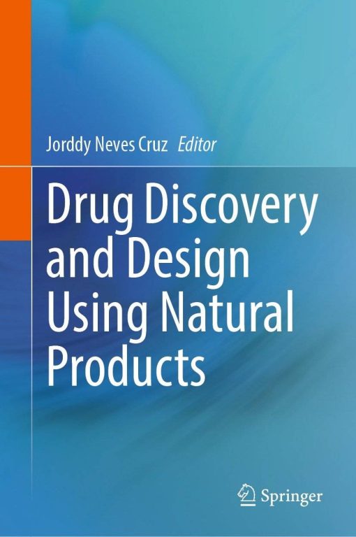 Drug Discovery and Design Using Natural Products (PDF)