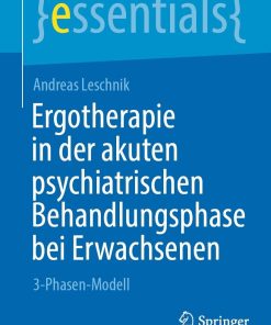 Ergotherapie in der akuten psychiatrischen Behandlungsphase bei Erwachsenen (PDF)