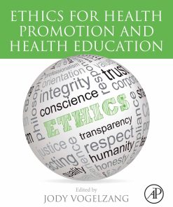 Ethics for Health Promotion and Health Education (PDF)