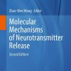 Molecular Mechanisms of Neurotransmitter Release, 2nd Edition (PDF)