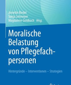 Moralische Belastung von Pflegefachpersonen (PDF)