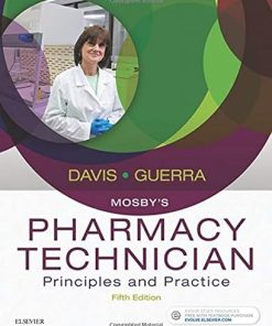 Mosby’s Pharmacy Technician: Principles and Practice 5th Edition