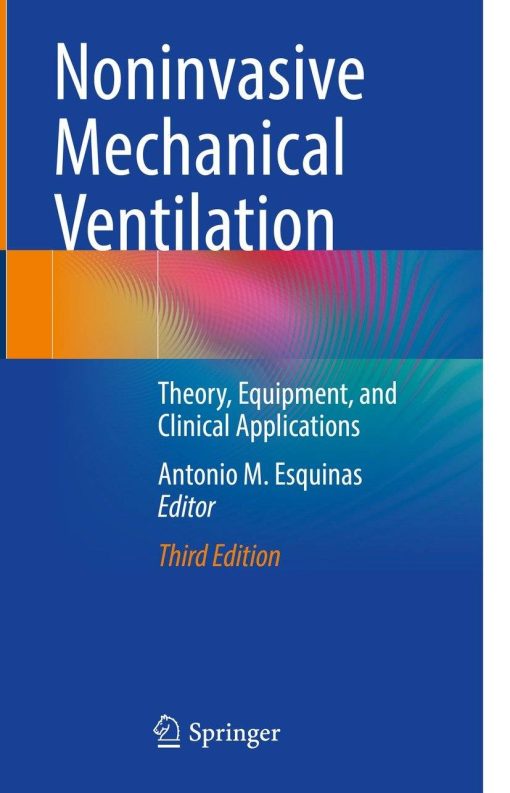 Noninvasive Mechanical Ventilation, 3rd Edition (PDF)