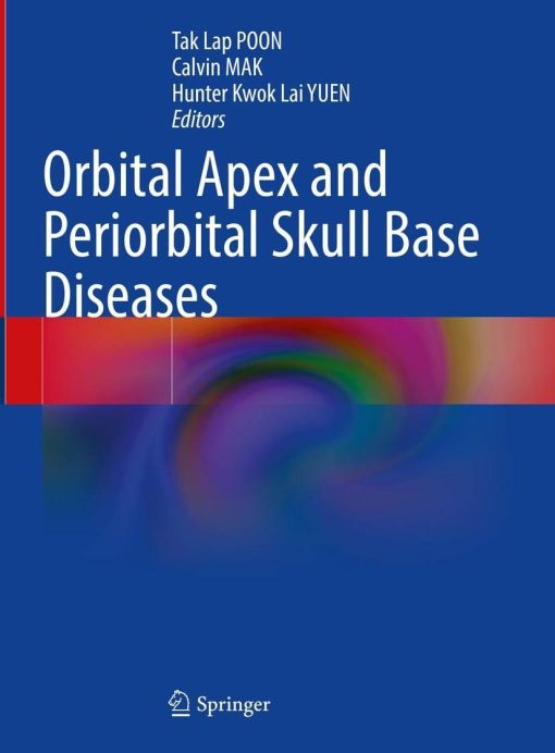 Orbital Apex and Periorbital Skull Base Diseases (PDF)