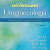 Ostergard. Uroginecología: Medicina pélvica y cirugía reconstructiva (Spanish Edition) Seventh Edition