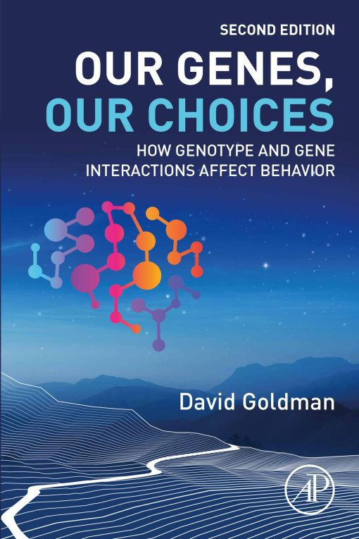 Our Genes, Our Choices, 2nd Edition (PDF)