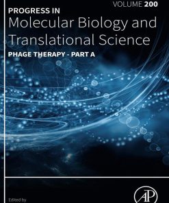 Phage Therapy – Part A (Progress in Molecular Biology and Translational Science, Volume 200) (PDF)