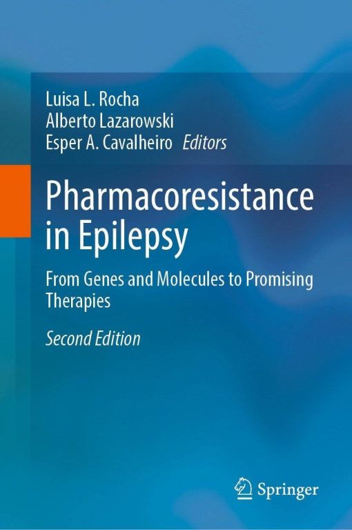 Pharmacoresistance in Epilepsy, 2nd Edition (PDF)