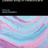 Research Handbook on Leadership in Healthcare (PDF)