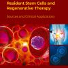 Resident Stem Cells and Regenerative Therapy, 2nd Edition (PDF)