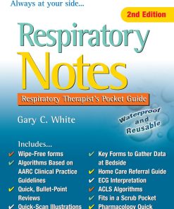 Respiratory Notes: Respiratory Therapist’s Pocket Guide (Davis’s Notes) Second Edition (PDF)