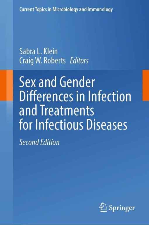 Sex and Gender Differences in Infection and Treatments for Infectious Diseases, 2nd Edition (PDF)