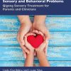 An At-Home Guide to Children’s Sensory and Behavioral Problems (PDF)